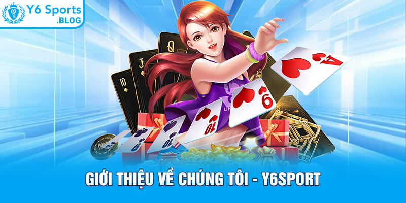 Giới thiệu về chúng tôi - Y6sport